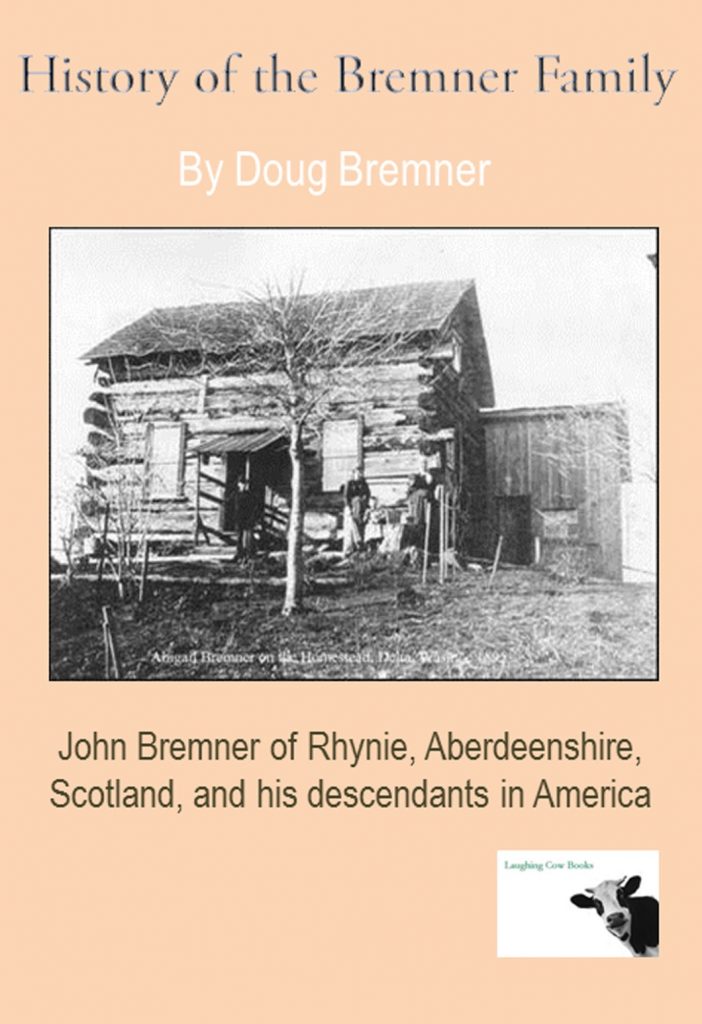 History of the Bremner Family